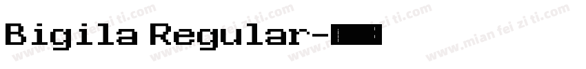 Bigila Regular字体转换
